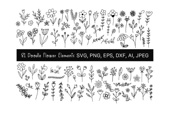 81 Flowers SVG, Hand Drawn, Doodle Graphics and Illustrations Review